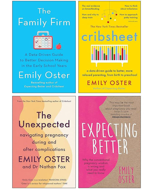 Emily Oster 4 Books CollectionSet (Expecting Better, Cribsheet, The Family Firm & The Unexpected)