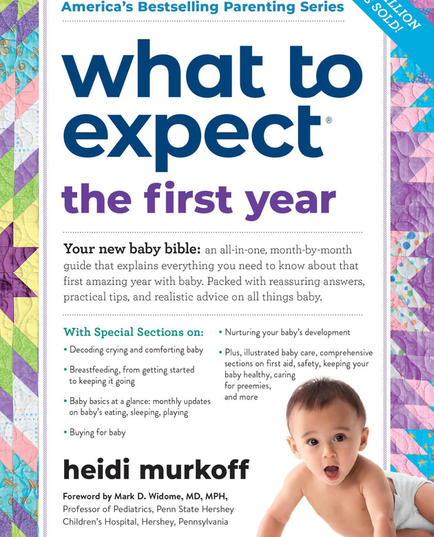 What to Expect the First Year (What to Expect (Workman Publishing))