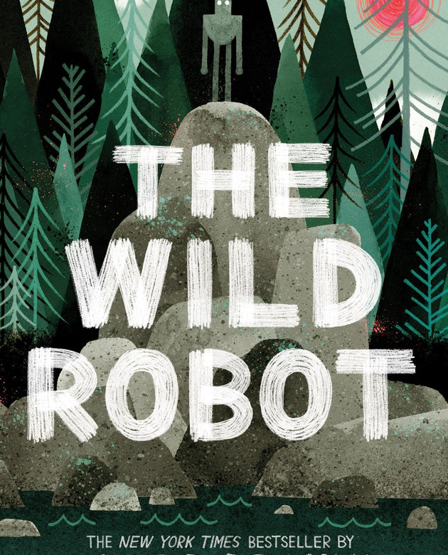 The Wild Robot (Volume 1) (The Wild Robot, 1)